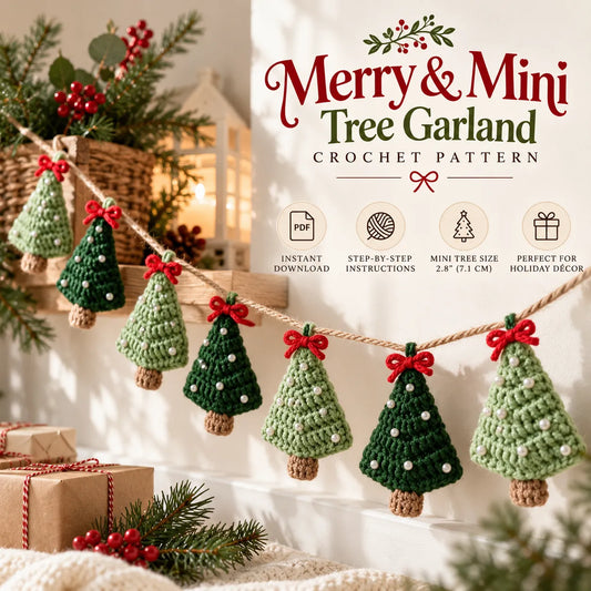 Merry & Mini Tree Garland Crochet Pattern